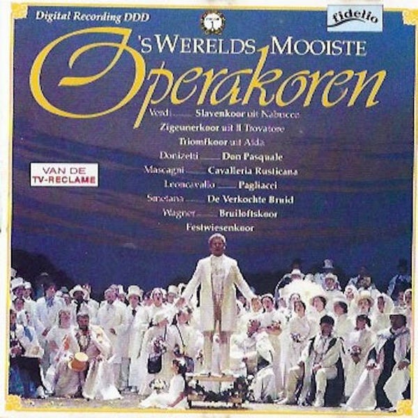 Groot Italiaans Operakoor en Orkest - 's Werelds Mooiste Operakoren