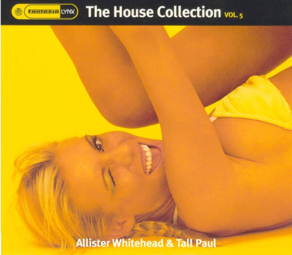 Allister Whitehead & Tall Paul -The House Collection Vol. 5