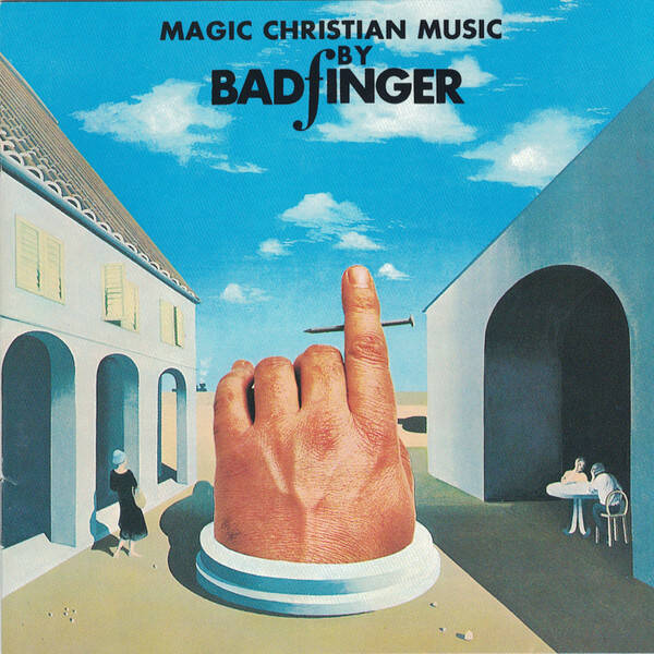 Badfinger - Magic Christian Music