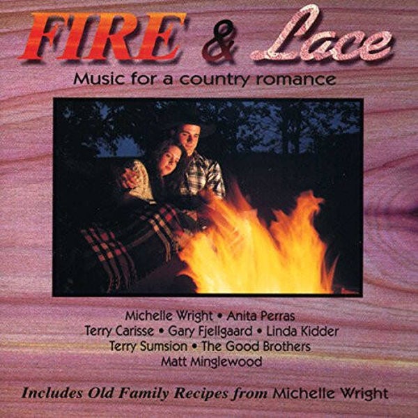 Various - Fire & Lace (Music For A Country Romance)