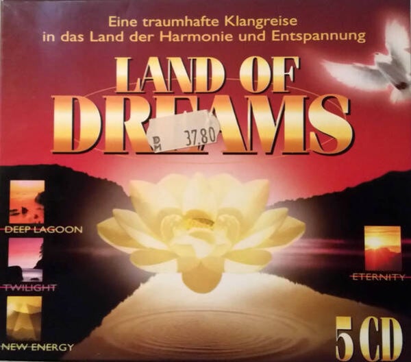 Yaskim And Sharin - Land Of Dreams (Eine Traumhafte Klangreise In Das Land Der Harmonie Und Entspannung)