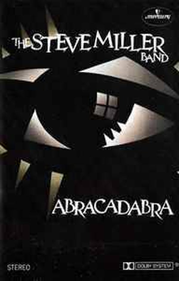 Steve Miller Band - Abracadabra