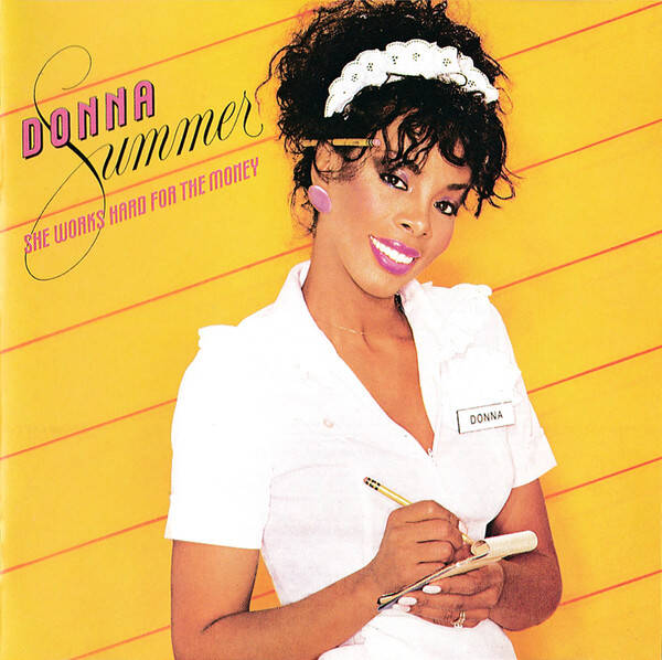 Donna Summer - She Works Hard For The Money