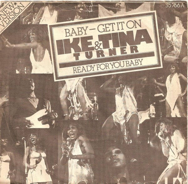 Ike & Tina Turner - Baby Get It On