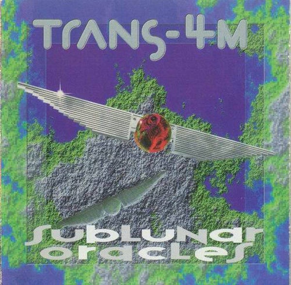 Trans-4M -Sublunar Oracles