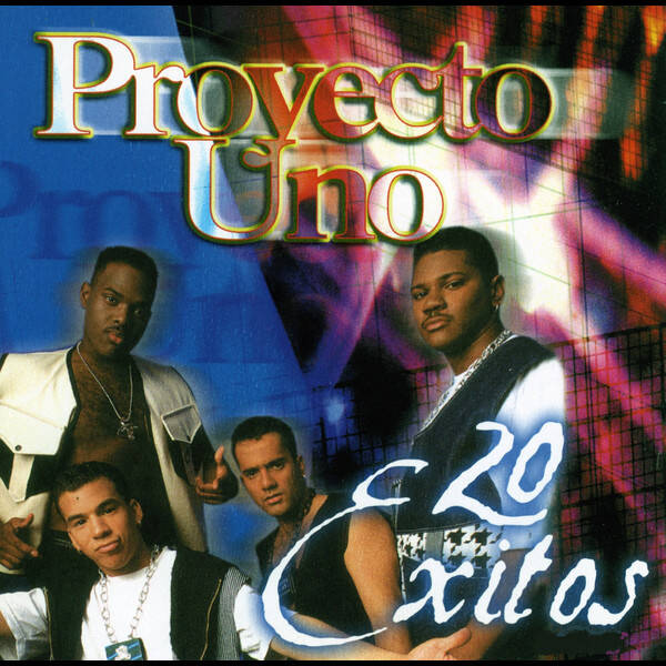 Proyecto Uno - 20 Éxitos