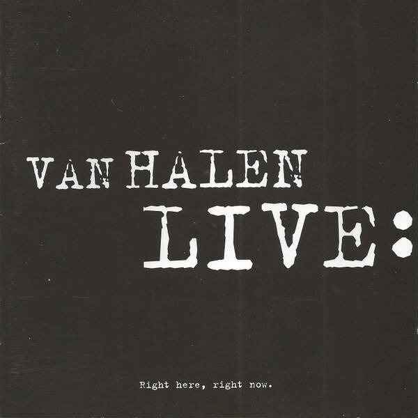 Van Halen - Live: Right Here, Right Now