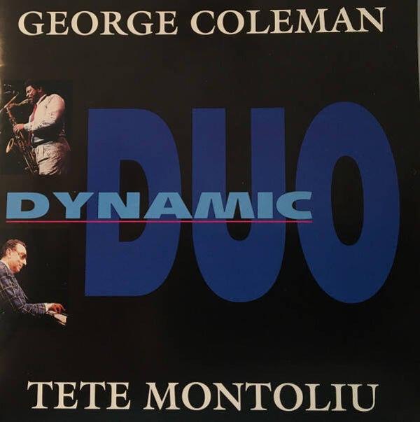 George Coleman & Tete Montoliu - Dynamic Duo