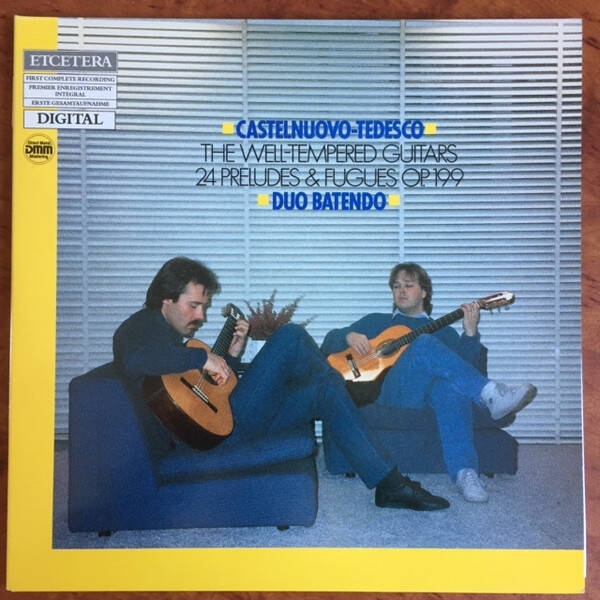Castelnuovo - Tesco, Duo Batendo - The Well-tempered Guitars - 24 Preludes & Fugues Op.199