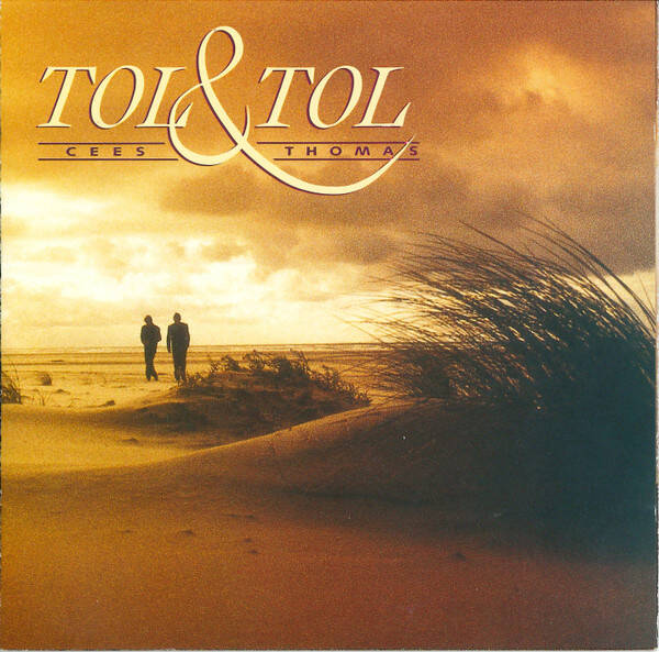 Cees Tol & Thomas Tol - Tol & Tol