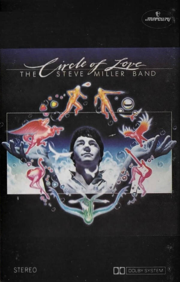 The Steve Miller Band - Circle Of Love