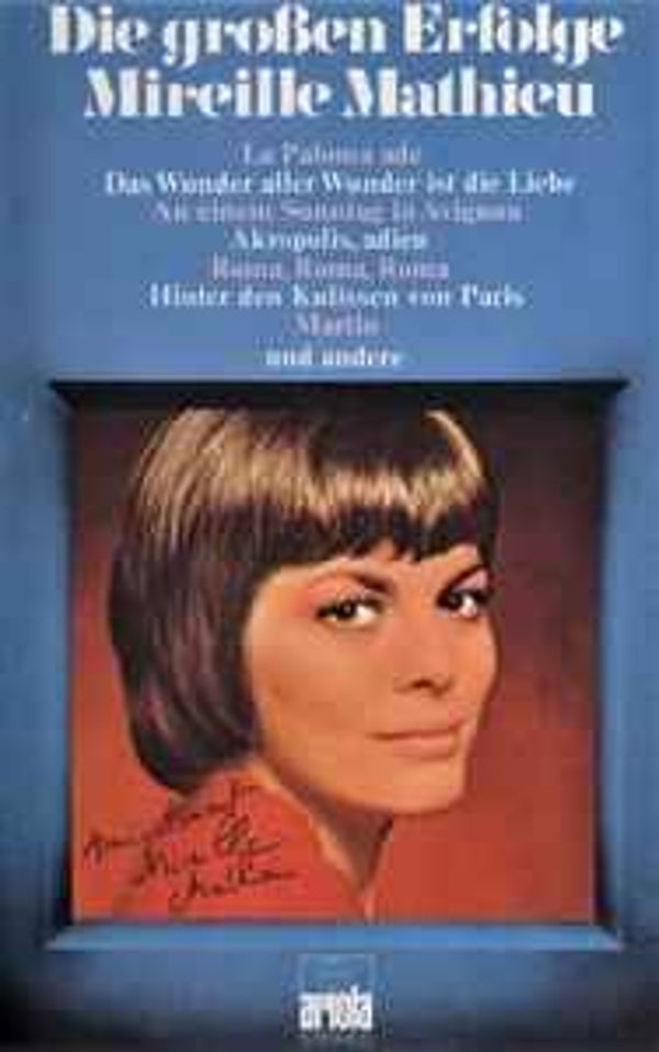 Mireille Mathieu - Die Großen Erfolge