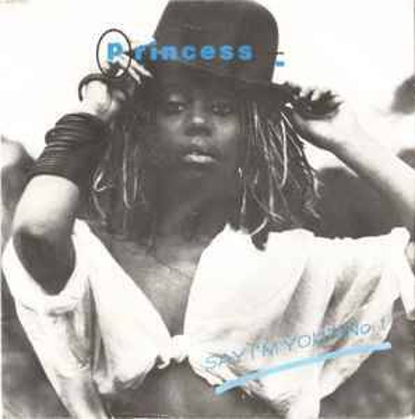 Princess - Say I'm Your No.1