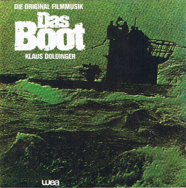 Klaus Doldinger - Das Boot (Die Orginal Filmmusik)