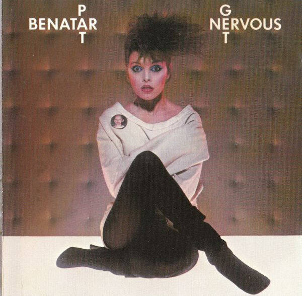 Pat Benatar - Get Nervous
