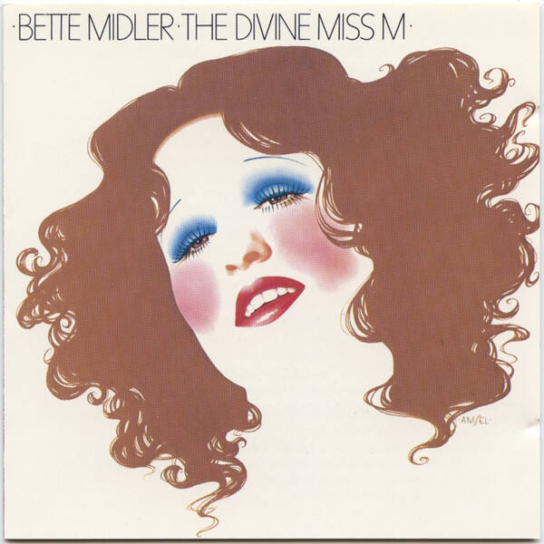 Bette Midler - The Divine Miss M