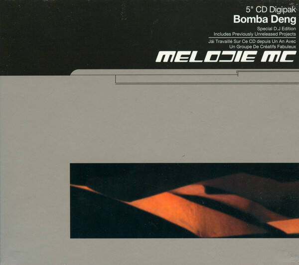 Melodie MC - Bomba Deng - Special D.J Edition