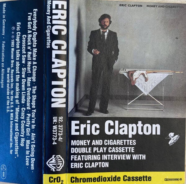 Eric Clapton - Money And Cigarettes