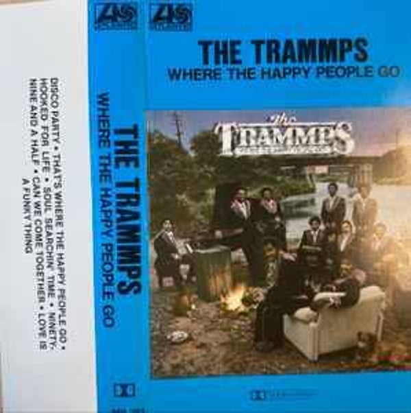 The Trammps - Where The Happy People Go
