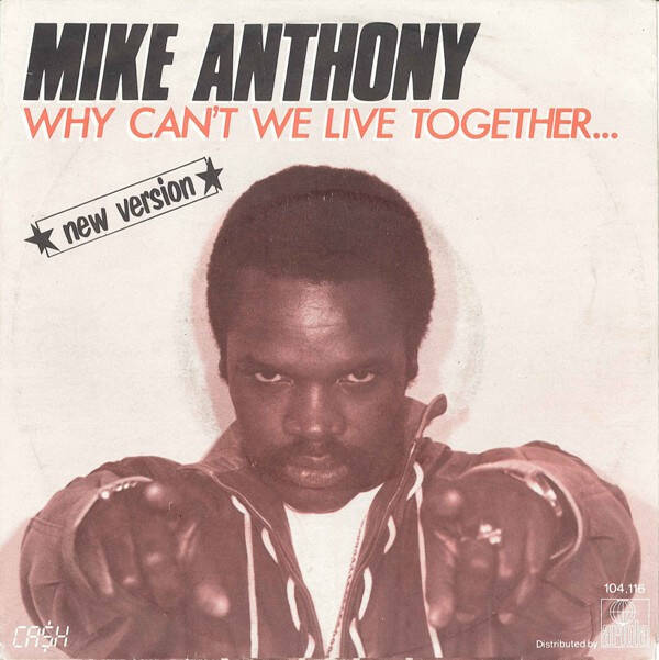 Mike Anthony - Why Cant't We Live Together...
