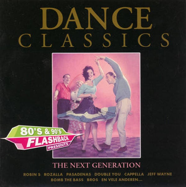 Dance Classics - The Next Generation
