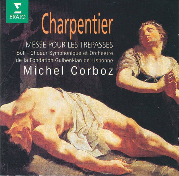 Marc Antoine Charpentier - Messe Pour Les Trépasses