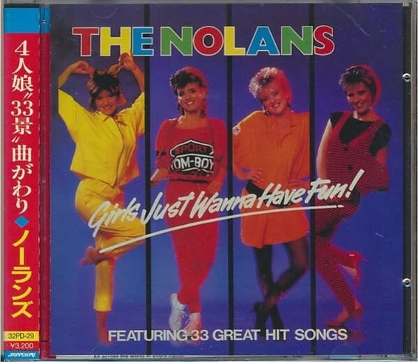 The Nolans - Girls Just Wanna Have Fun!