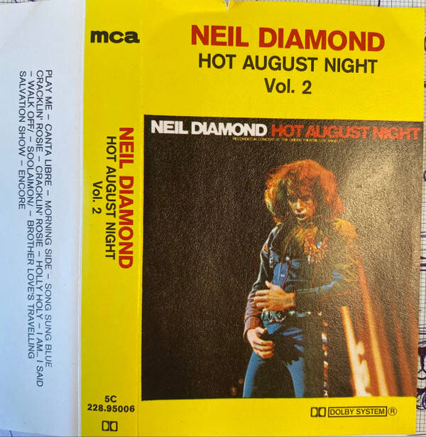Neil Diamond - Hot August Night (Vol.2)