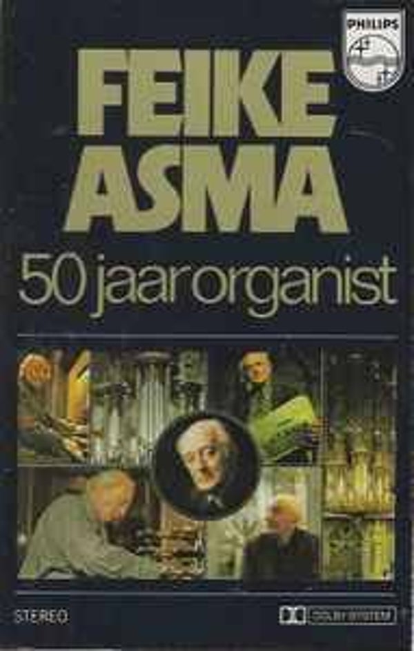 Feike Asma - 50 Jaar Organist