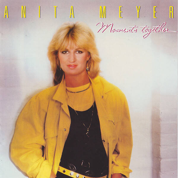 Anita Meyer - Moments Together