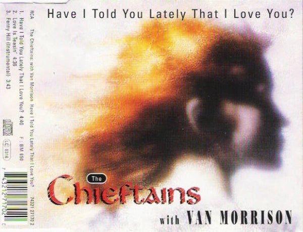 The Chieftains with van Morrison - Have I Told You Lately That I Love You?
