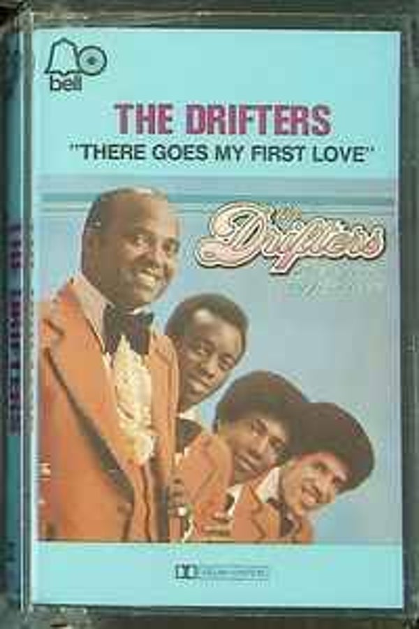 The Drifters - There Goes My First Love