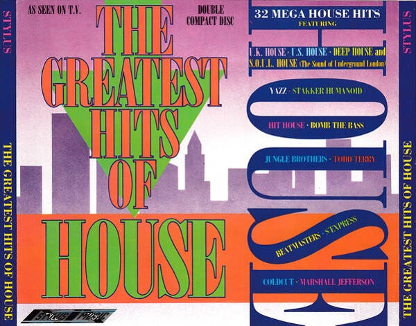 Various - The Greatest Hits Of House