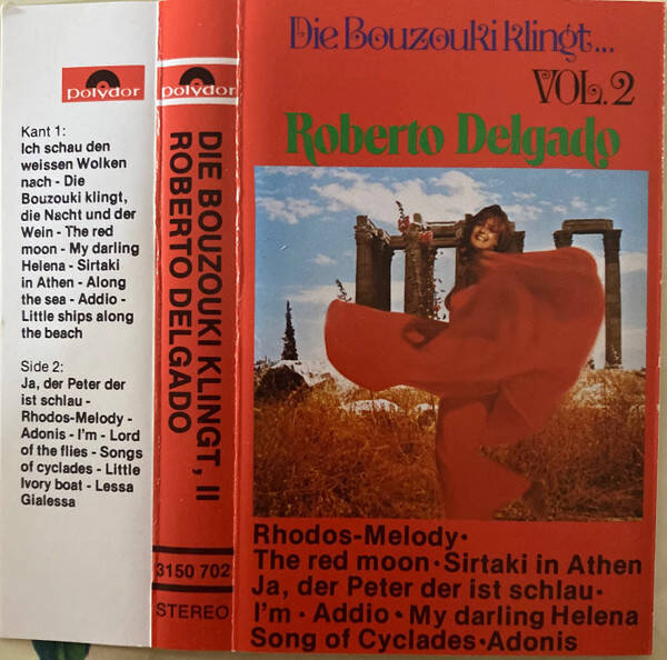 Roberto Delgado - Die Bouzouki Klingt... Vol. 2