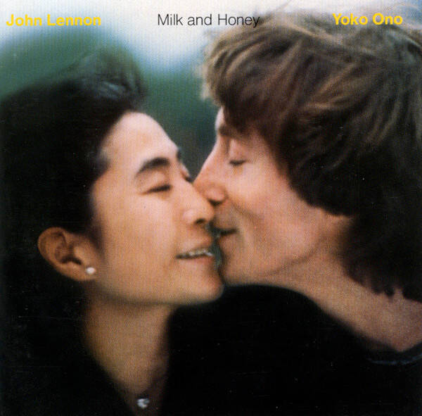 John Lennon - Milk And Honey