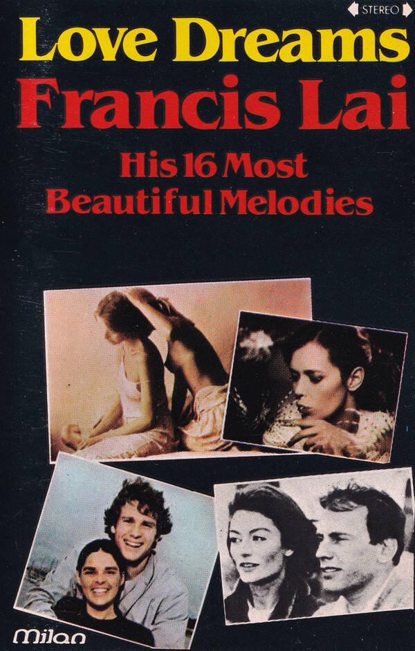 Francis Lai - Love Dreams - His 16 Most Beautiful Melodies