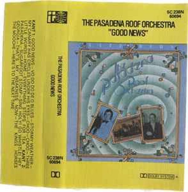 The Pasadena Roof Orchestra - Good News