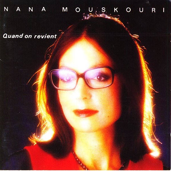 Nana Mouskouri - Quand On Revient