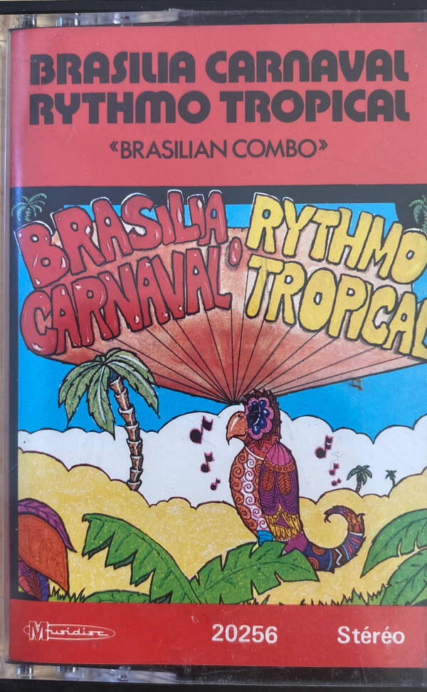 Brasilian Combo - Brasilia Carnaval / Rythmo Tropical