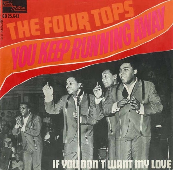Four Tops - You Keep Running Away