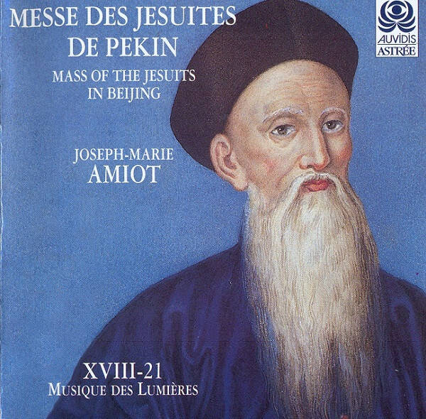 Joseph-Marie Amiot - Messe Des Jésuites De Pékin