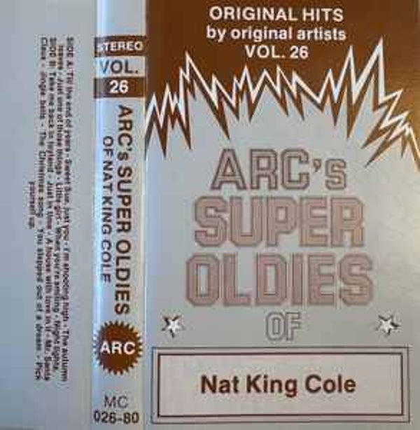 Nat King Cole - Arc's Super Oldies Of Nat King Cole Vol. 26