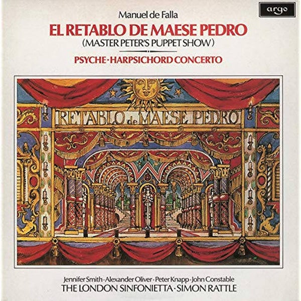 Manuel De Falla - El Retablo De Maese Pedro (Master Peter's Puppet Show) / Psyche · Harpsichord Concerto