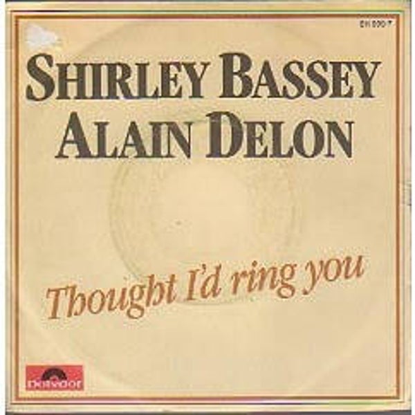 Alain Delon & Shirley Bassey - Tought I'd Ring You