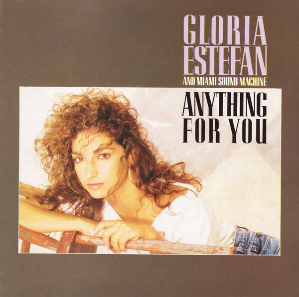 Gloria Estefan - Anything For You