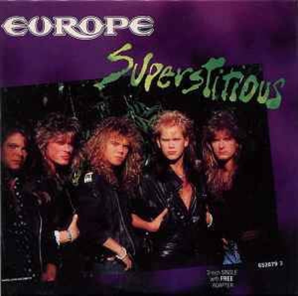 Europe - Superstitious