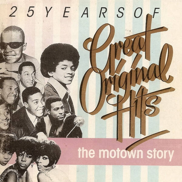 Various - 25 Years Of Great Original Hits - The Motown Show