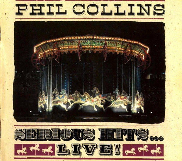 Phil Collins - Serious Hits ... Live!