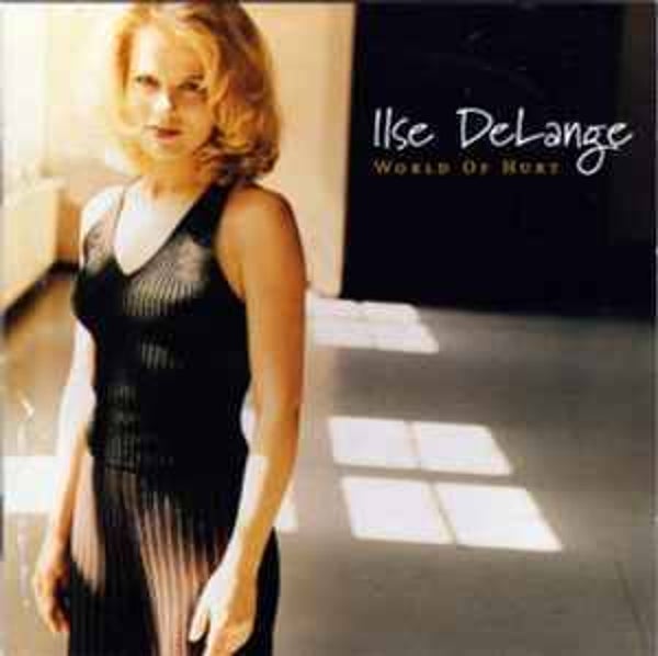 Ilse De Lange - World Of Hurt