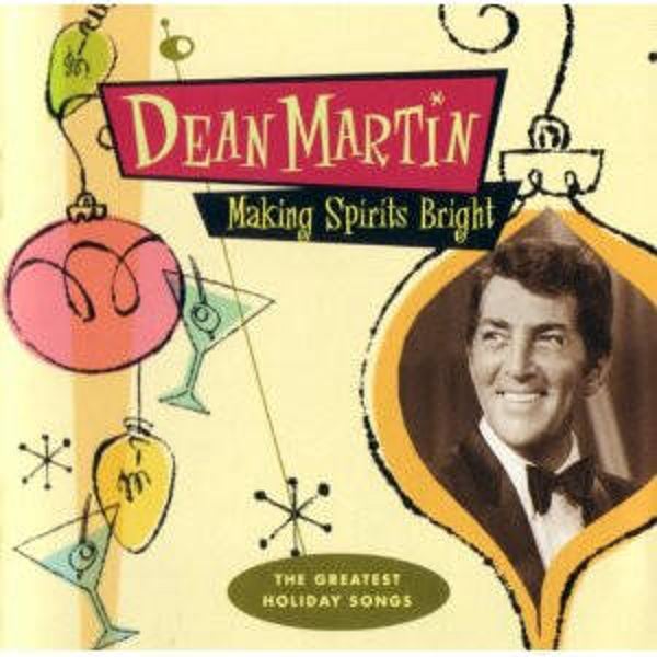 Dean Martin - Making Soirits Bright